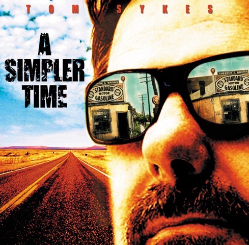 Tom Sykes A Simpler Time album Cover